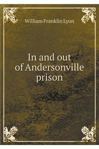 In and Out of Andersonville Prison