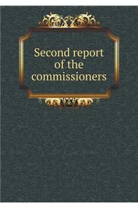 Second report of the commissioners