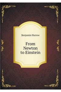 From Newton to Einstein