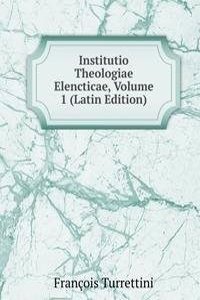 Institutio Theologiae Elencticae