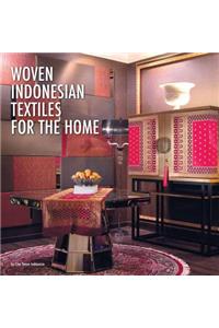 Woven Indonesian Textiles for the Home