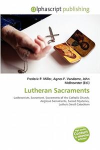 Lutheran Sacraments