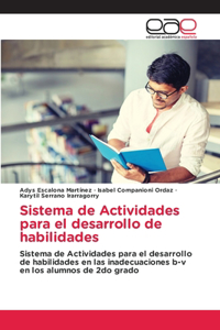 Sistema de Actividades para el desarrollo de habilidades