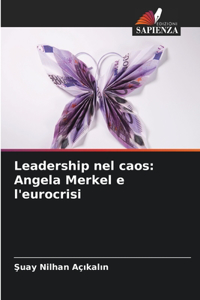 Leadership nel caos