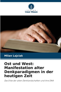 Ost und West
