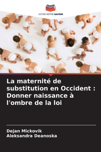 La maternité de substitution en Occident