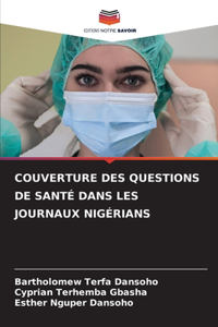 Couverture Des Questions de Santé Dans Les Journaux Nigérians