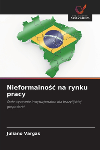 Nieformalnośc na rynku pracy