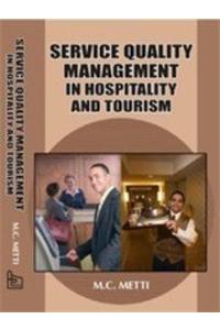 Service Quality Management in Hospitality and Tourism