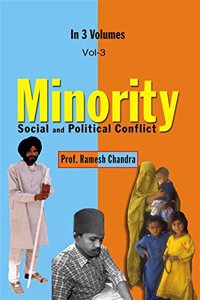 Minority : Social And Political Conflict (Racial and Ethnic Minorities), 1st Vol.