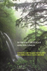 Nutricion y dietetica II: aspectos clinicos