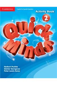 Quick Minds Level 2 Activity Book Spanish Edition