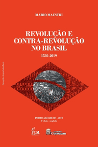 Revolução E Contra-Revolução No Brasil
