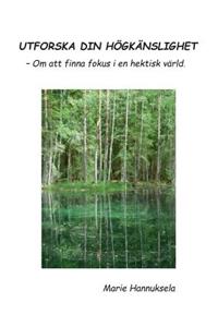 Utforska din högkänslighet