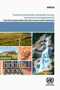 Towards Sustainable Renewable Energy Investment and Deployment