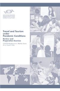 Travel and Tourism Under Pandemic Conditions - Review and Preparation Exercise