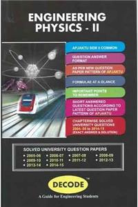 DECODE ENGINEERING PHYSICS - II for APJAKTU (IV-ECE/EE/E&Tc-2013 course )