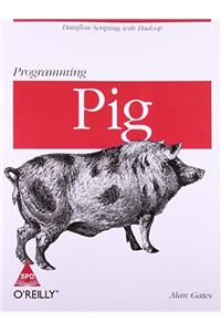 Programming Pig