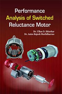 Performance Analysis of Switched Reluctance Motor