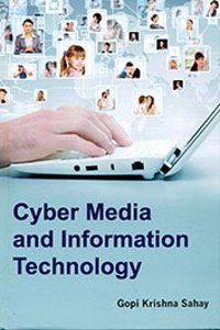 Cyber Media and Information Technology