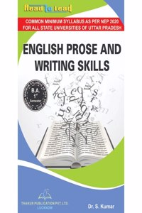 English Prose And Writing Skills Book of (U.P) B.A 1st semester in English as per NEP 2020 Common minimum syllabus for All U.P State Universities by Thakur Publication