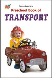 Preschool Book Of Transport