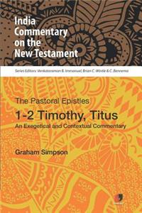 Icnt: 1-2 Timothy and Titus: An Exegetical and Contextual Commentary