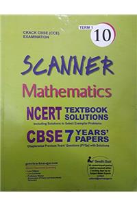 Scanner Mathematics NCERT  - 10 (Term - 1)