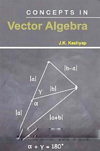 Concepts in Vector Algebra