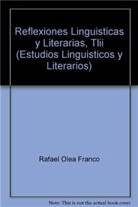 Reflexiones Linguisticas y Literarias, Tlii