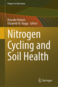 Nitrogen Cycling and Soil Health