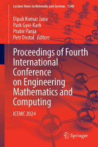 Proceedings of Fourth International Conference on Engineering Mathematics and Computing