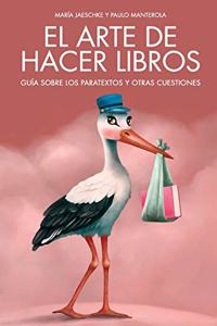 El arte de hacer libros
