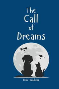 The Call of Dreams