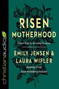 Risen Motherhood