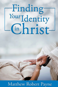 Finding Your Identity in Christ