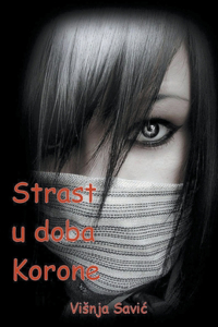 Strast u doba korone