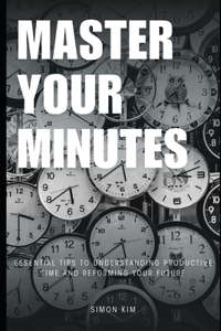 Master Your Minutes