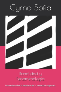 Banalidad y Fenomenología