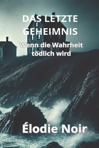 Letzte Geheimnis