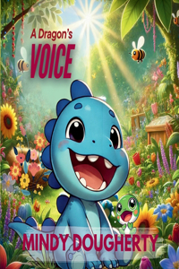 A Dragon's Voice