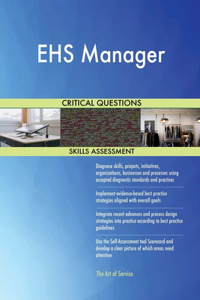EHS Manager Critical Questions Skills Assessment