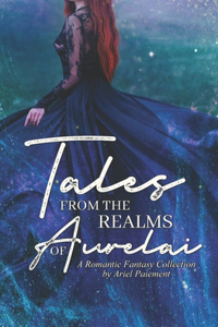 Tales from the Realms of Aurelai