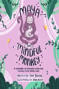 Maya the Mindful Monkey