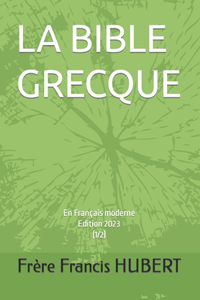 La Bible Grecque