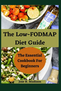 The Low-FODMAP Diet Guide