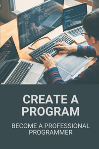 Create A Program