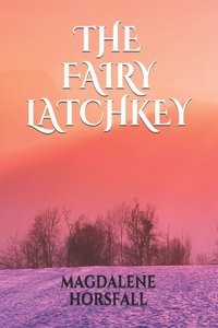 The Fairy Latchkey