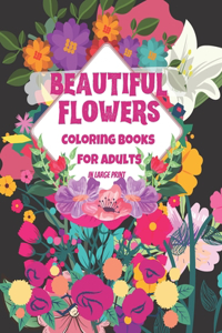 Beautiful Flower Coloring Book for Adults