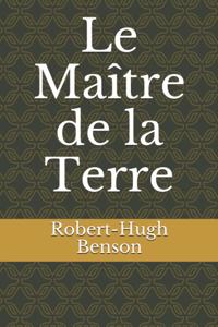 Le Maître de la Terre
